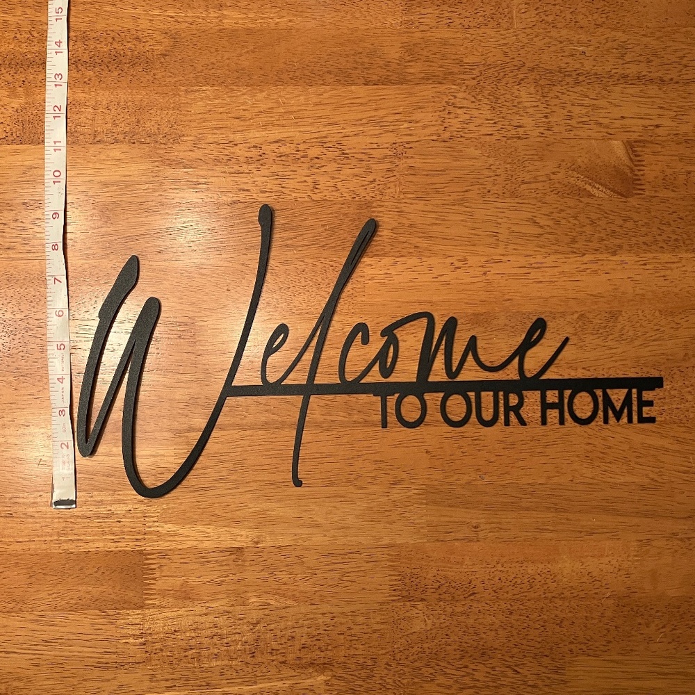 Sign “Welcome To Our Home” Metal Script - Picture 3 of 4